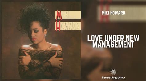 Miki Howard Love Under New Management Hz Youtube