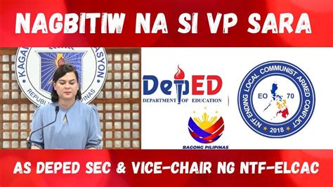 Vp Sara Duterte Nagbitiw Bilang Deped Secretary At Vice Chair Ng Ntf