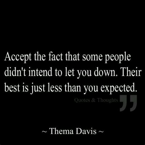 You Let Me Down Quotes Quotesgram
