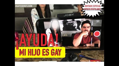 Mi hijo es gay Psicología Polanco YouTube