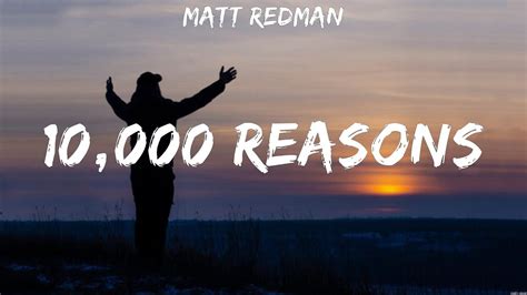 Matt Redman 10 000 Reasons Lyrics Cory Asbury Matt Redman Youtube