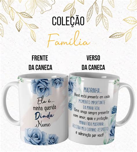 Caneca Madrinha Dinda Querida Florescom Nome E Embalagem Elo