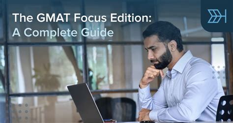 Gmat Focus Edition A Complete Guide Ttp Gmat Blog