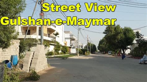 Gulshan e Maymar گلشن معمار Block W Street View Culture Karachi