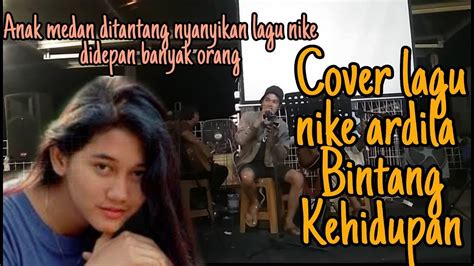 Cover Lagu Nike Ardila Bintang Kehidupan Youtube