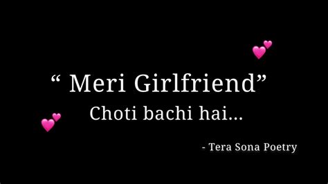 Meri Girlfriend Choti Bachi Hai 💕 Love Status For Whatsapp Love