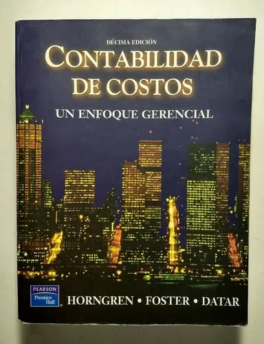 Contabilidad De Costos Horngren Foster Y Datar 10 E MercadoLibre