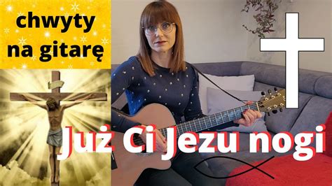 Już Ci Jezu nogi przybili do drzewa Wielki Post Piosenki religijne