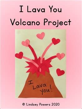 I Lava You Volcano Project by Lindsey Powers | Teachers Pay Teachers