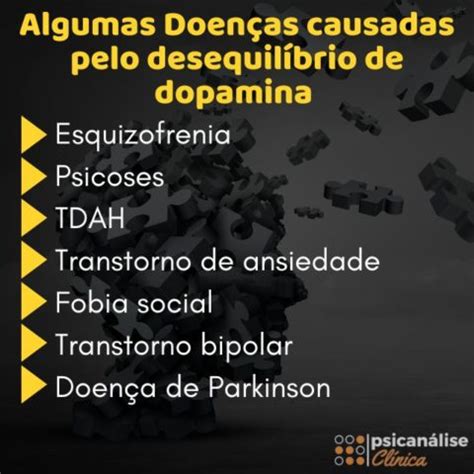 Excesso De Dopamina Sintomas - Dopamina baixa e alta: o que é, como nos afeta - Psicanálise Clínica