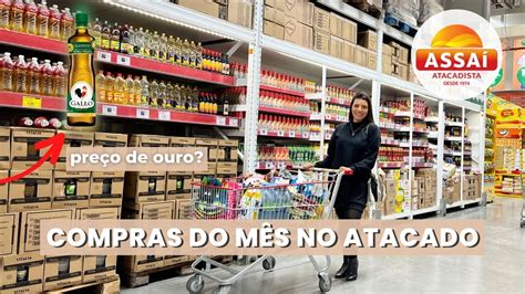 Compras Do M S De Junho Para Pessoas No Supermercado Assai Gastei