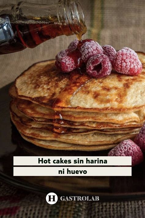 Hot Cakes Sin Huevo Y Sin Harina Para El Desyauno Desayuno Harina Desayuno En Casa