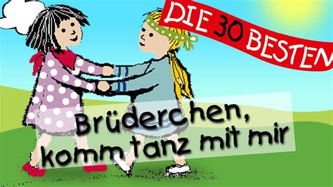 Brüderchen komm tanz mit mir besten Spiel und Bewegungslieder