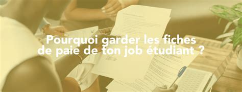 Guide De L Tudiant Jobiste Les Documents Importants De Ton Job