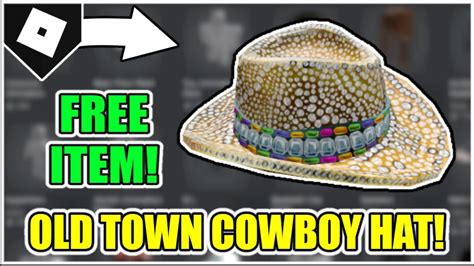 How to get the OLD TOWN COWBOY HAT! [ROBLOX] - YouTube