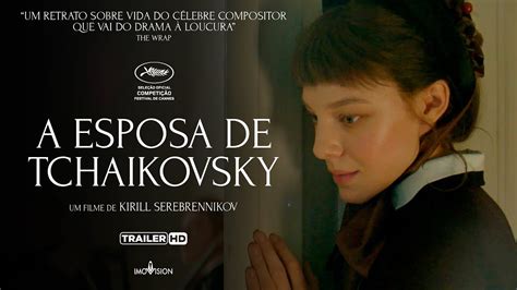 A Esposa De Tchaikovsky Trailer Legendado HD 2023 Imovision