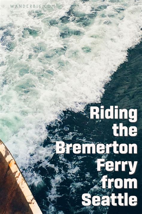 The Ultimate Guide To The Bremerton Ferry Schedule Your Key To Seamless Travel