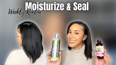 Relaxed Hair Moisturize And Seal Routine Youtube