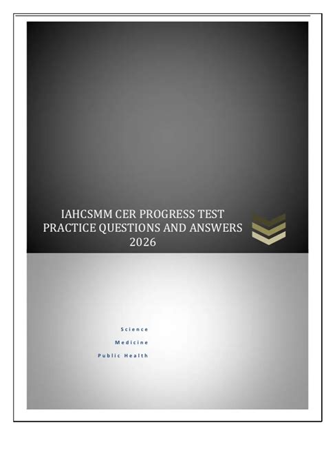 IAHCSMM CER PROGRESS TEST PRACTICE QUESTIONS AND ANSWERS 2026 - IAHCSMM