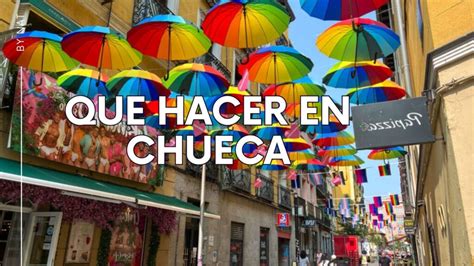 Chueca El Barrio Gay De Madrid Un Oasis De Diversidad Y Celebraci N