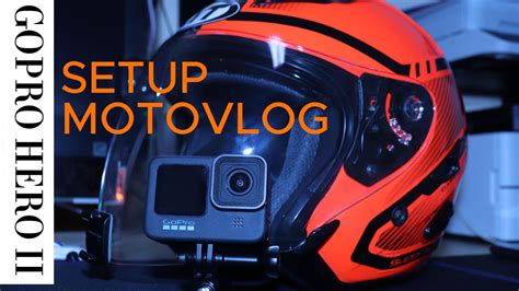 Setup Motovlog Gopro Hero Youtube