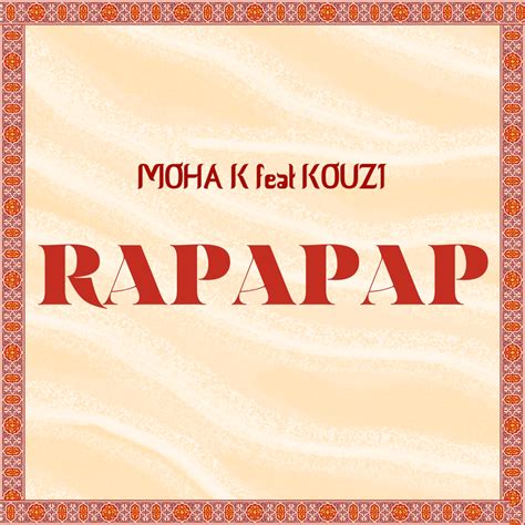 moha  rapapap lyrics genius lyrics