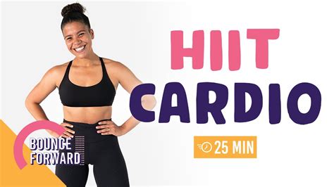 BEST CARDIO TO BURN MAX CALORIES BOUNCE FORWARD HIIT CARDIO Grow