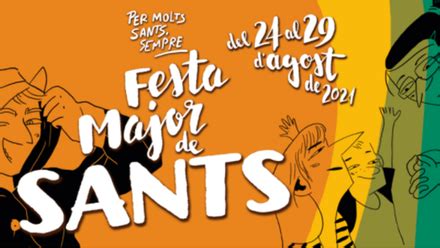 Fiestas de Sants 2021 guía práctica para asistir a la festa major