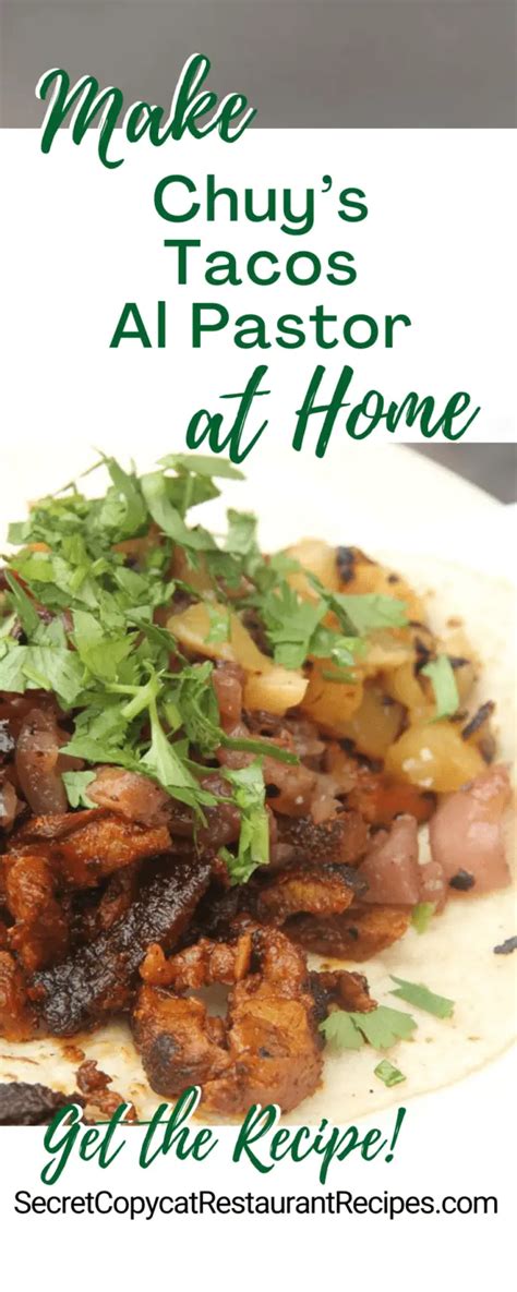 Chuy’s Tacos Al Pastor Recipe - Secret Copycat Restaurant Recipes