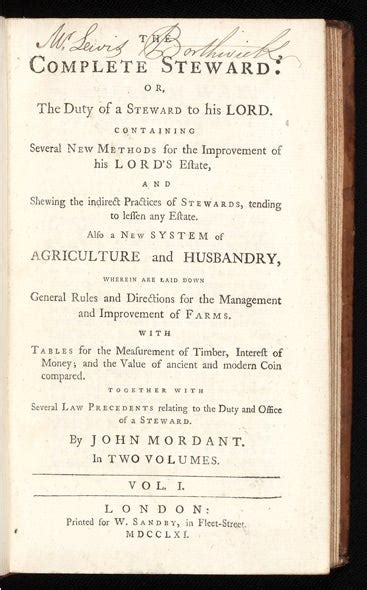 The Complete Steward: or, the Duty of a Steward to his Lord. Containing ...