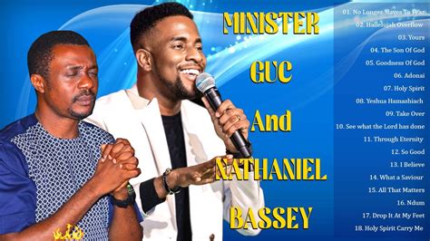 Inspiring Worship Non Stop Music M Niter Guc Nathaniel Bassey Youtube