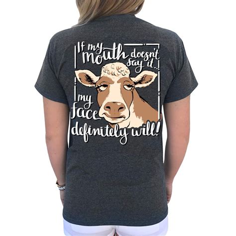 Southern Attitude Cow If My Mouth Doesnt Say It My Face Will Womens T