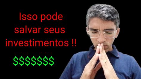 N O Deixe De Ver Isso Antes De Come Ar Investir Youtube