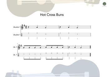 Ukulele Group Hot Cross Buns Sheet Music And Teaching Resources By Jonesjams