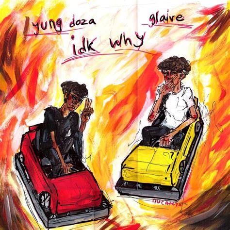 Yung Doza Idk Why Lyrics Genius Lyrics