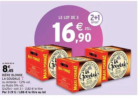 Promo Bi Re Blonde La Goudale Chez Intermarch Icatalogue Fr