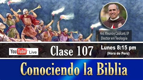 Curso Conociendo la Biblia en vivo Clase 107 Gedeón Varón