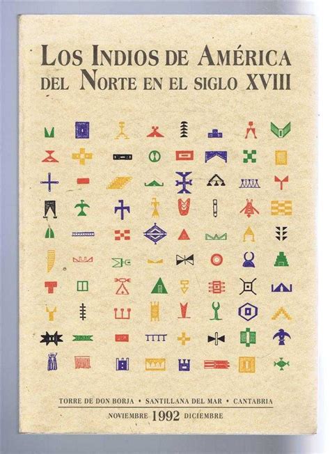 Los Indios De America Del Norte En El Siglio XVIII By Cabello Paz