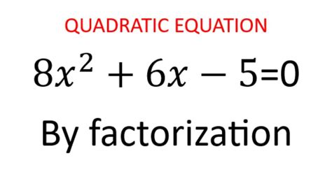 DAY2 FACTORIZATION METHOD OF QUADRATIC EQUATION YouTube