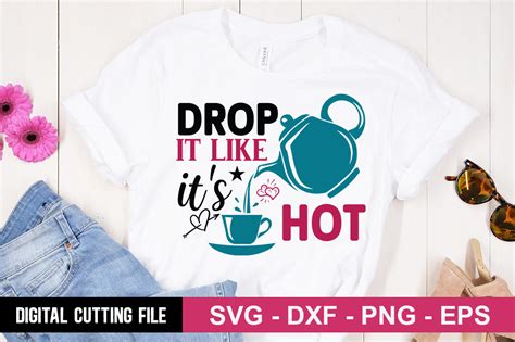Drop It Like It S Hot Svg Graphic By Buysvgbundles Creative Fabrica