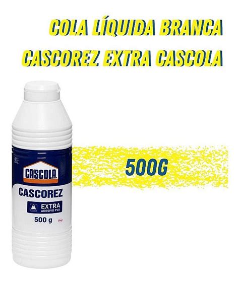 Cola Branca Líquida Cascorez Cascola Extra Adesivo Produtos Náuticos