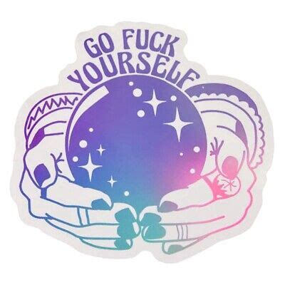 GO F CK YOURSELF Vinyl Sticker Fuck Off Get Lost Go Away Off Leave Me Alone Fun EBay