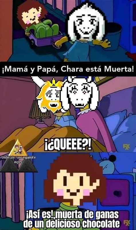 Chara Como Siempre Meme Subido Por Es El Daniel Memedroid