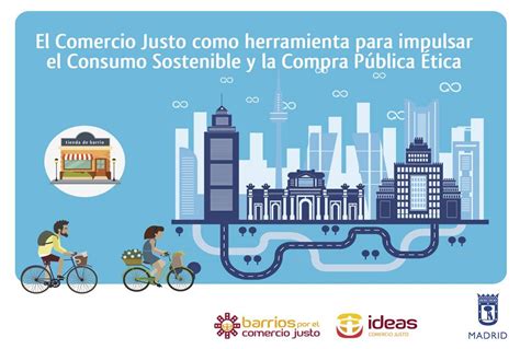 El Comercio Justo Una Herramienta Para Impulsar El Consumo Sostenible