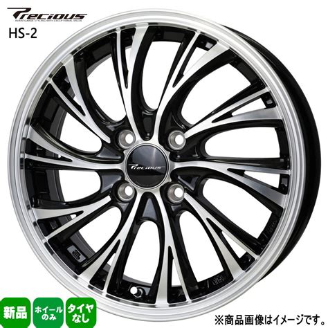HOT STUFFホットスタッフ 14 4 5J 45 4 100 Precious HS 2 新品 ホイールのみ 4本セット 14インチ 軽自動車 タント N BOX スペーシア