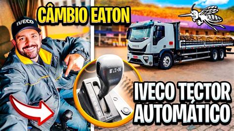 Detalhes Sobre Cambio Eaton Do Iveco Tector Autom Tico Youtube