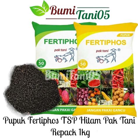 Jual Pupuk Tsp Fertiphos Hitam Pak Tani Kemasan Repack Kg Shopee