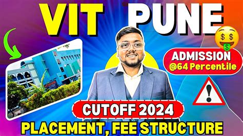 Vit Pune Cut Off 2024 📈 Placements Fee Structure Mht Cet