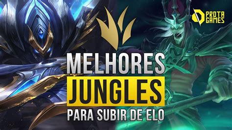 OS 7 MELHORES JUNGLES PARA SUBIR DE ELO NO LEAGUE OF LEGENDS YouTube