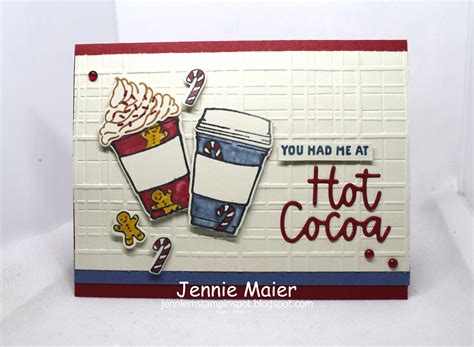 Jennie M S Stampin Spot You Had Me At Hot Cocoa